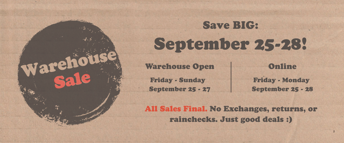Warehouse Sale On Now Septembr 25-28